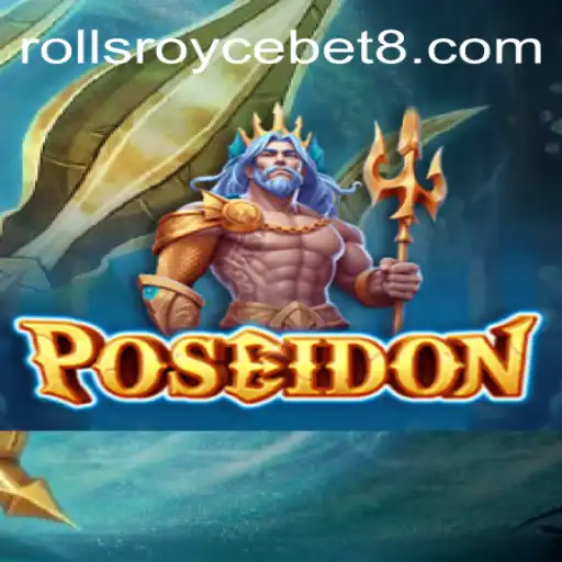 Descubra o Fascinante Mundo de Poseidon no Rollsroycebet7